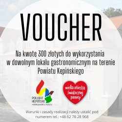 Voucher o wartosci 300 złotych do wykorzystania w dowolnym lokalu gastronomicznym na terenia powiatu kępińskiego