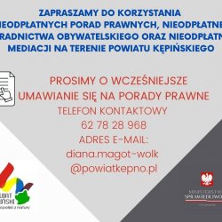 Zapraszamy do korzystania z nieodpłatnej pomocy prawnej, nieodpłatnego poradnictwa obywatelskiego oraz nieodpłatnej mediacji na terenie Powiatu Kępińskiego